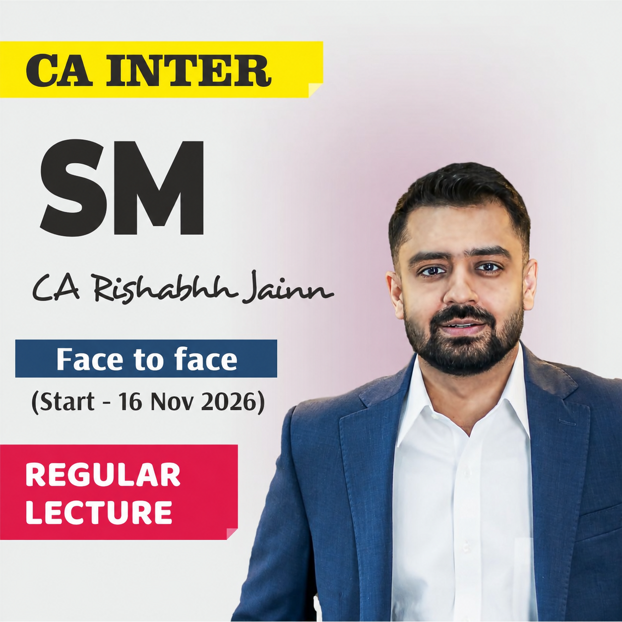 CA Inter SM Face to face Regular Lectures (Batch Starts from 16th Nov 2026)
