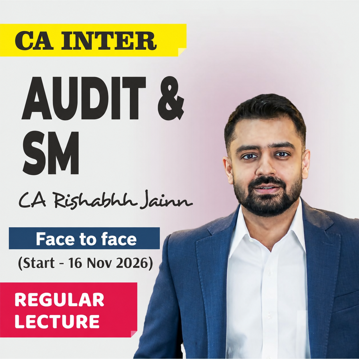CA Inter Audit & SM Face to face Regular Lectures (Batch Starts from 16th Nov 2026)